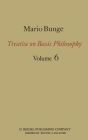 Treatise on Basic Philosophy: Volume 6: Epistemology & Methodology II: Understanding the World / Edition 1