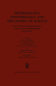 Title: Methodology, Epistemology, and Philosophy of Science: Essays in Honour of Wolfgang Stegmüller on the Occasion of his 60th B irth day, June 3rd, 1983. Reprinted from the Journal Erkenntnis, Vol. 19, Nos 1,2 and 3 / Edition 1, Author: Carl G. Hempel