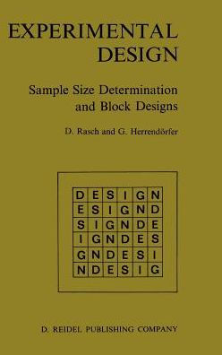 Experimental Design: Sample Size Determination and Block Designs