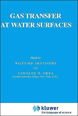 Gas Transfer at Water Surfaces / Edition 1
