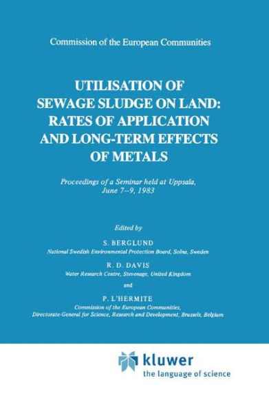 Utilization of Sewage Sludge on Land: Rates of Application and Long-Term Effects of Metals / Edition 1