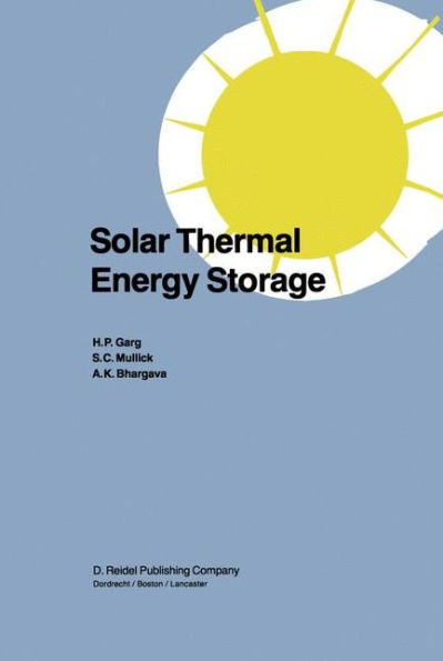 Solar Thermal Energy Storage / Edition 1