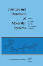 Structure and Dynamics of Molecular Systems: 2 Volumes / Edition 1