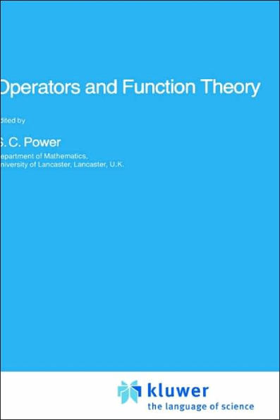 Operators and Function Theory / Edition 1