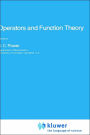 Operators and Function Theory / Edition 1