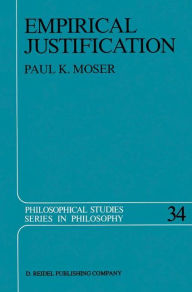 Title: Empirical Justification, Author: P.K.  Moser