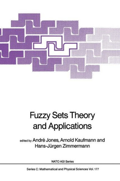 Fuzzy Sets Theory and Applications / Edition 1