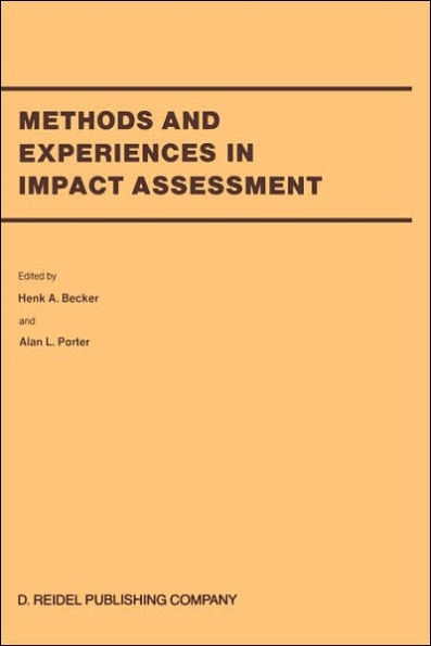 Methods and Experiences in Impact Assessment / Edition 1