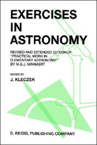 Title: Exercises in Astronomy: Revised and Extended Edition of 