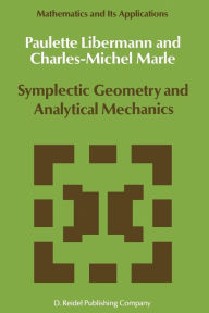 Title: Symplectic Geometry and Analytical Mechanics, Author: P. Libermann