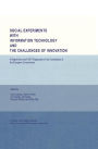 Social Experiments with Information Technology and the Challenges of Innovation / Edition 1