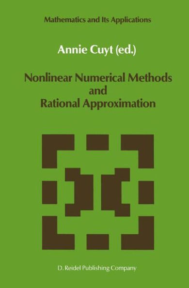Nonlinear Numerical Methods and Rational Approximation / Edition 1