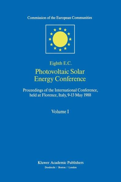 Eighth E.C. Photovoltaic Solar Energy Conference / Edition 1