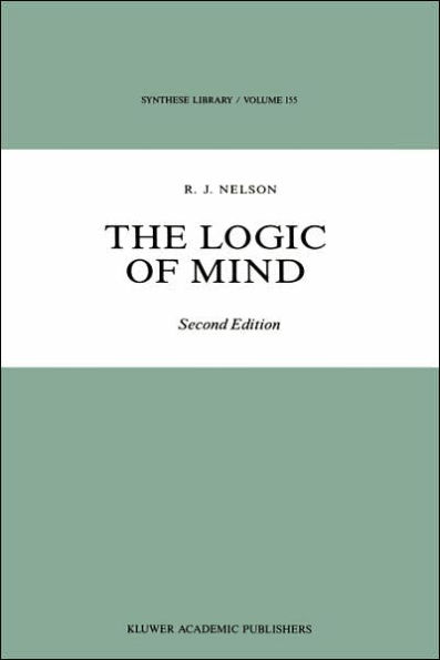 The Logic of Mind / Edition 2