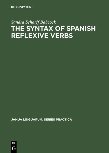 The Syntax of Spanish Reflexive Verbs: The Parameters of the Middle Voice