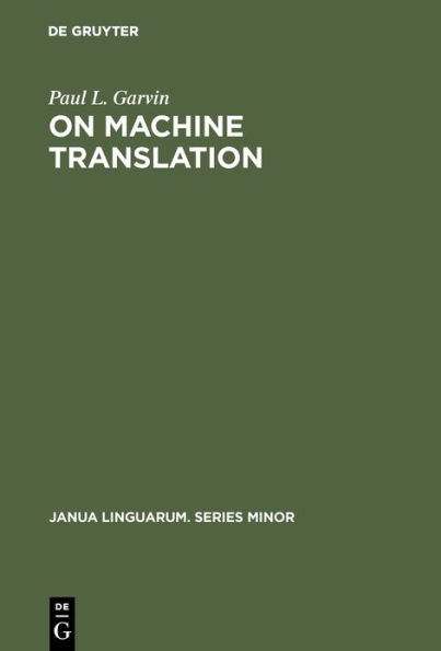 On Machine Translation: Selected Papers