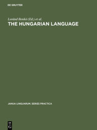 Title: The Hungarian Language, Author: Loránd Benkö