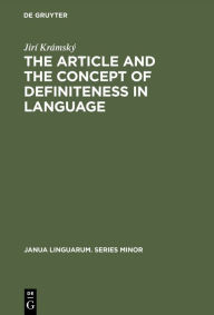 Title: The Article and the Concept of Definiteness in Language, Author: Jirí Krámský
