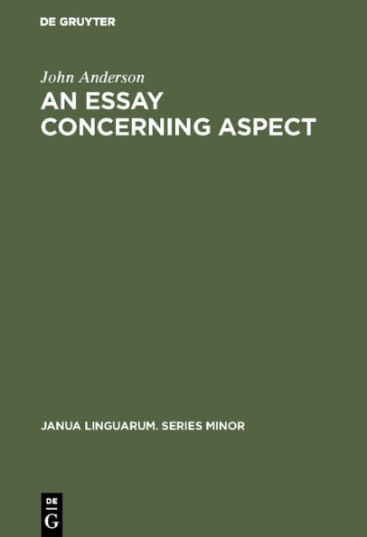 An Essay Concerning Aspect: Some Considerations of a General Character Arising from the Abbé Darrigol's Analysis of the Basque Verb