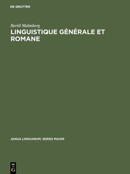 Linguistique générale et romane: Etudes en allemand, anglais, espagnol et français / Edition 1