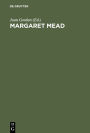 Margaret Mead: The Complete Bibliography 1925-1975 / Edition 1