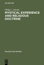 Mystical Experience and Religious Doctrine: An Investigation of the Study of Mysticism in World Religions