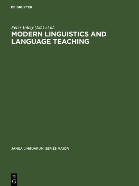 Modern Linguistics and Language Teaching: Society for the Popularization of Sciences - T.I.T./Fédération Internationale des Professeurs de Langues Vivantes - F.I.P.L.V., International Conference Budapest, April 1-5, 1971 / Edition 1