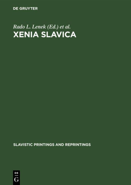 Xenia Slavica: Papers presented to Gojko Ruzicic on the occasion of his seventy-fifth birthday, 2 February 1969