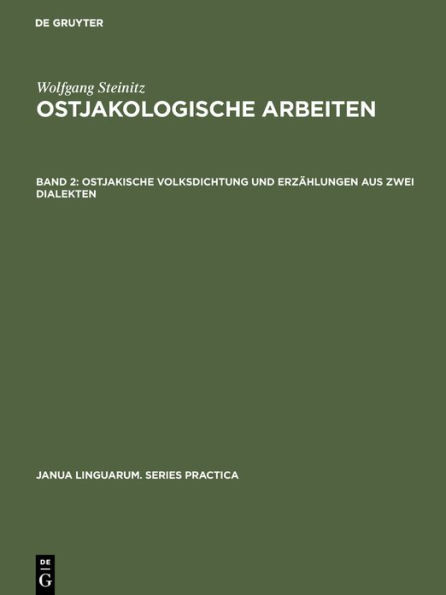Ostjakische Volksdichtung und Erzählungen aus zwei Dialekten: Kommentare / Edition 1
