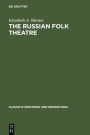 The Russian Folk Theatre