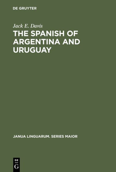 The Spanish of Argentina and Uruguay: An Annoted Bibliography for 1940-1978