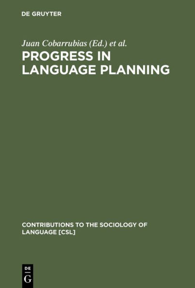 Progress in Language Planning: International Perspectives