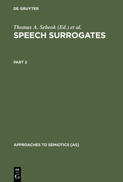 Speech Surrogates. Part 2