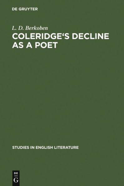 Coleridge's Decline as a Poet