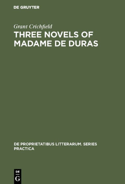 Three novels of Madame de Duras: Ourika, Edouard, Olivier