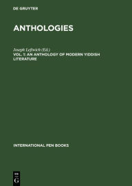 Title: Anthology of Modern Yiddish Literature (Anthology Series), Author: Joseph Leftwich