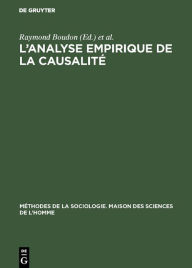 Title: L'analyse empirique de la causalité, Author: Raymond Boudon