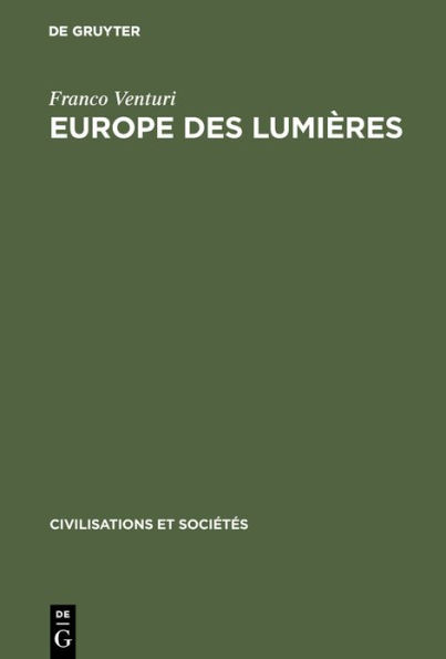 Europe des lumières: Recherches sur le 18ème siècle