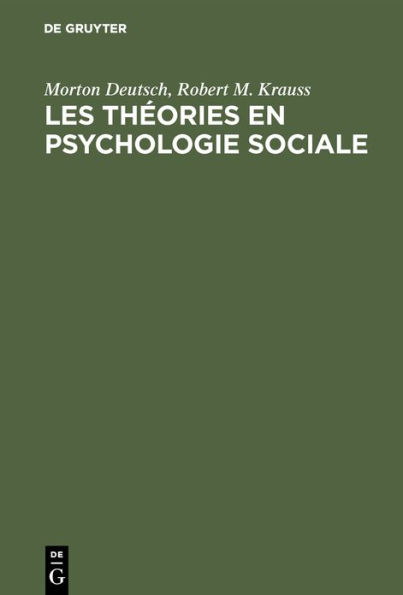 Les théories en psychologie sociale