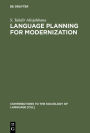 Language Planning for Modernization: The Case of Indonesian and Malaysian