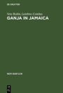 Ganja in Jamaica: A medical anthropological study of chronic marihuana use