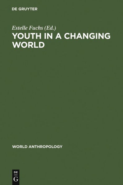 Youth in a Changing World: Cross-Cultural Perspectives on Adolescence / Edition 1