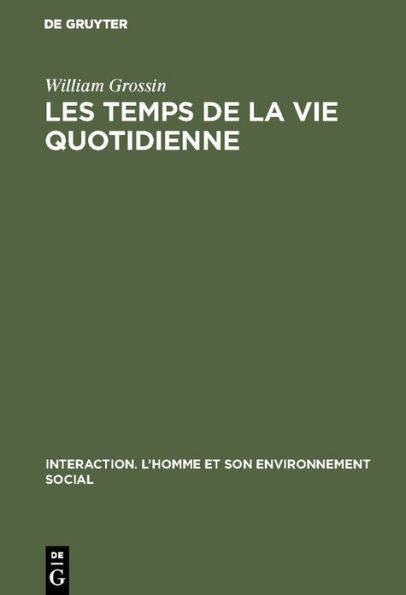 Les temps de la vie quotidienne