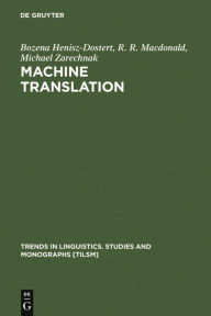 Title: Machine Translation / Edition 1, Author: Bozena Henisz-Dostert