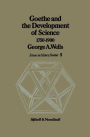 Goethe and the Development of Science 1750-1900 / Edition 1