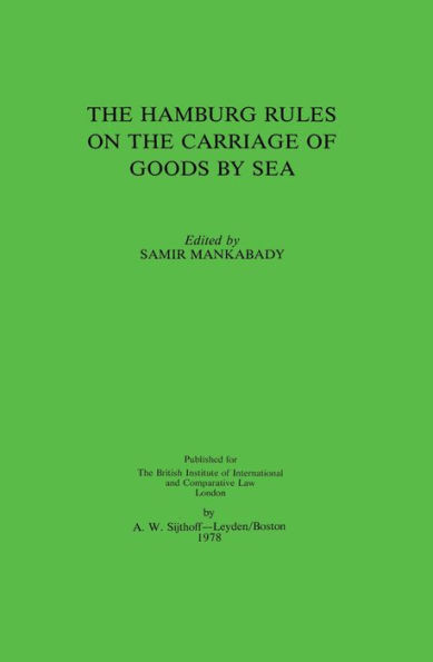 The Hamburg Rules on the Carriage of Goods By Sea