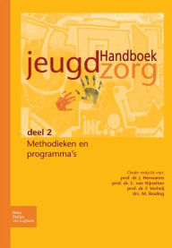 Title: Handboek jeugdzorg deel 2: Methodieken en programma's, Author: J.M.A. Hermanns