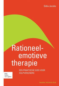 Title: Rationeel-emotieve therapie: Een praktische gids voor hulpverleners, Author: E.A.M. Jacobs