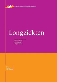 Title: Longziekten / Edition 2, Author: P.J.E. Bindels