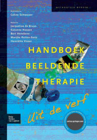 Title: Handboek beeldende therapie: Uit de verf, Author: C. Schweizer